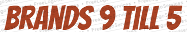 Brands 9 till 5 logo